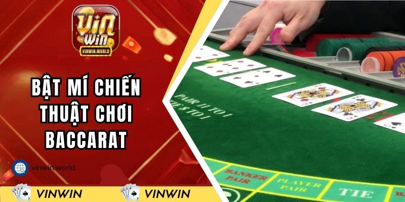 Bật mí chiến thuật chơi baccarat