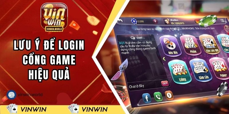 Những lưu ý để anh em login cổng game hiệu quả
