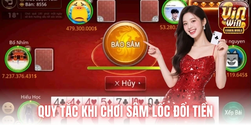 Quy tắc khi chơi sâm lốc đổi tiền