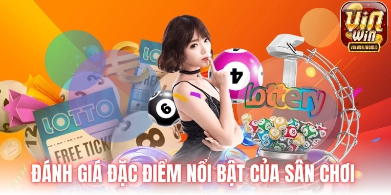Đánh giá đặc điểm nổi bật của sân chơi